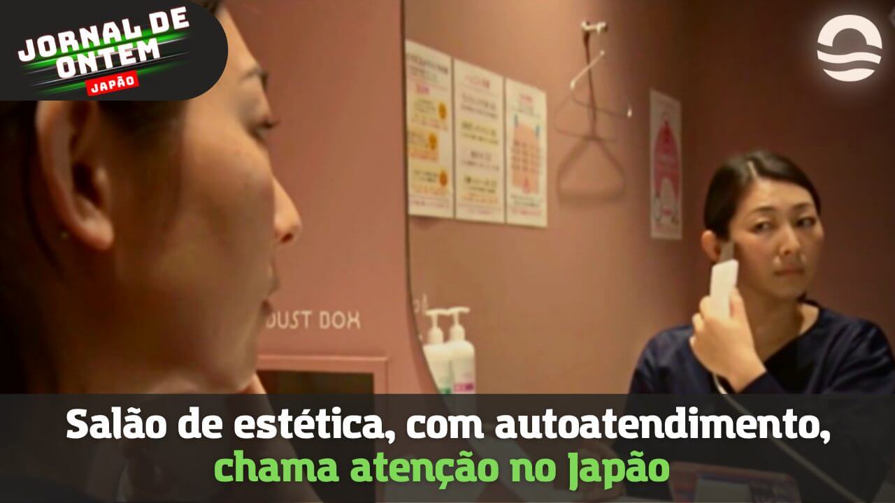 Salão de estética, com autoatendimento, chama atenção no Japão 