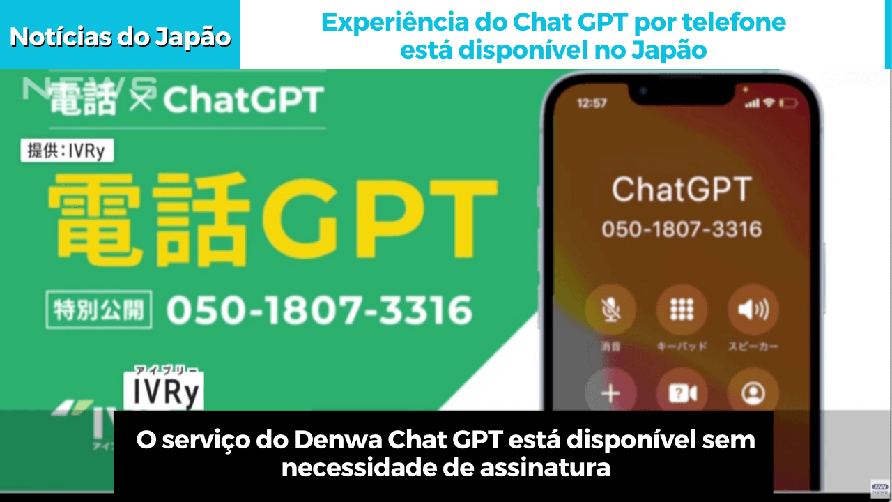 Experiência do Chat GPT por telefone está disponível no Japão 