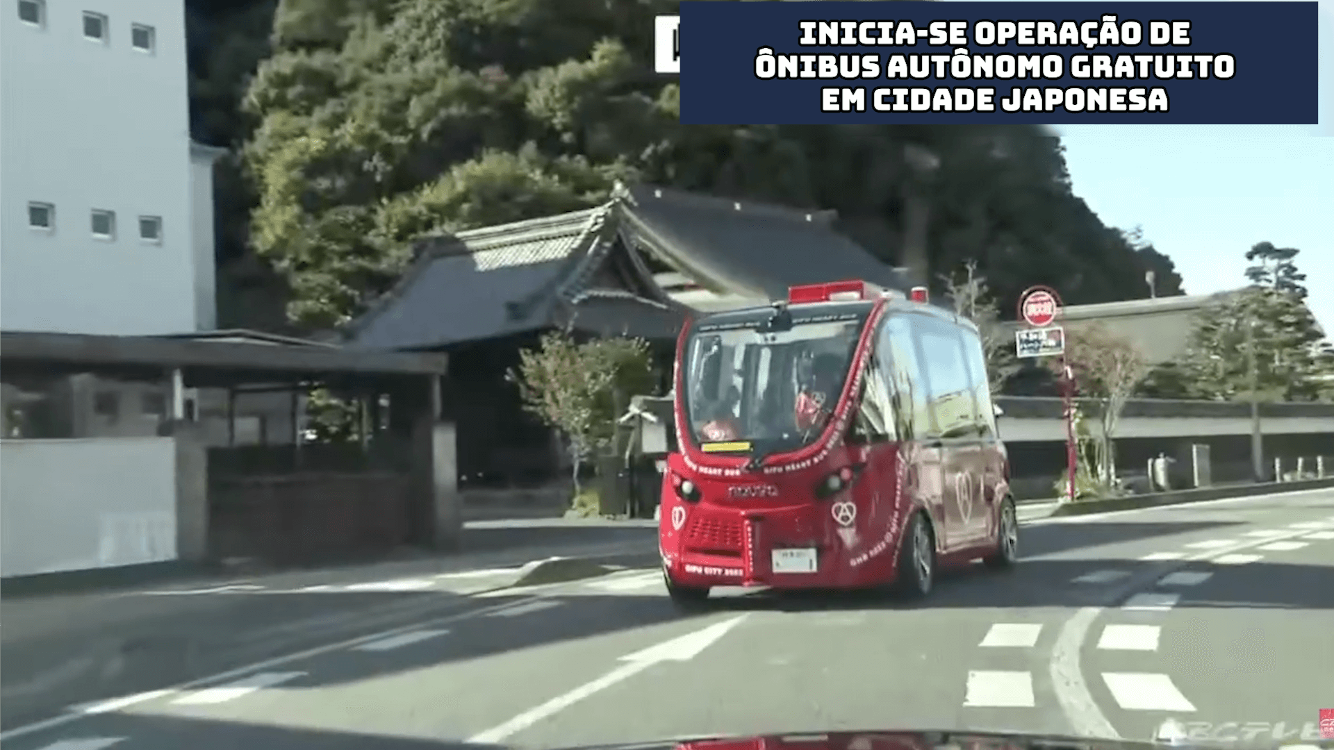 Inicia-se operação de ônibus autônomo gratuito em cidade japonesa 