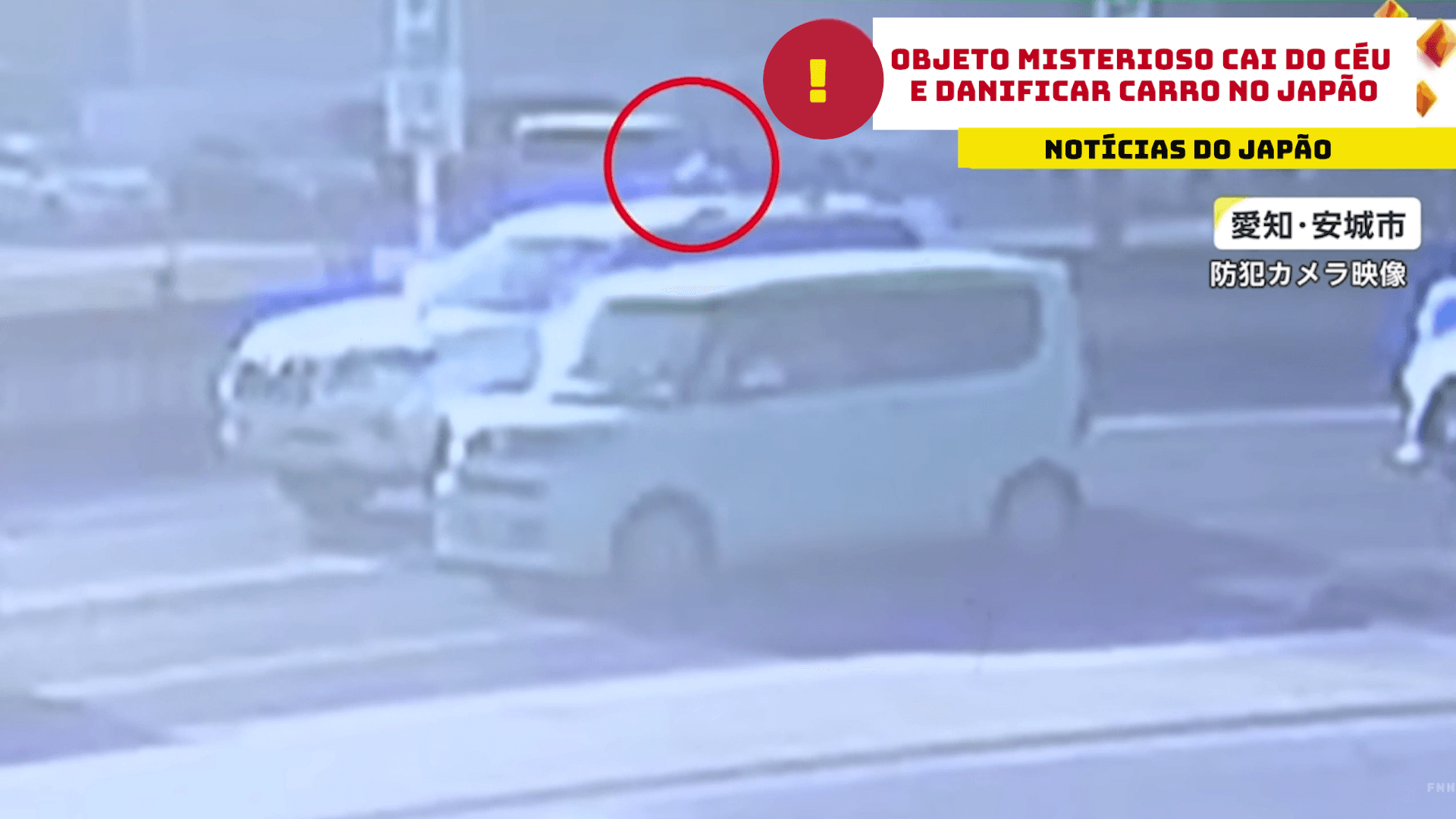 Objeto misterioso cai do céu e danificar carro no Japão